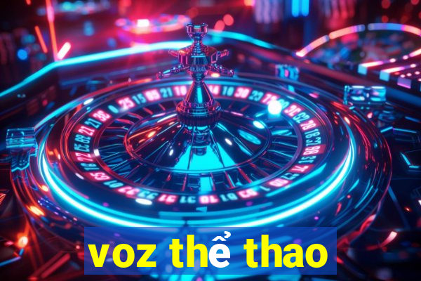 voz thể thao