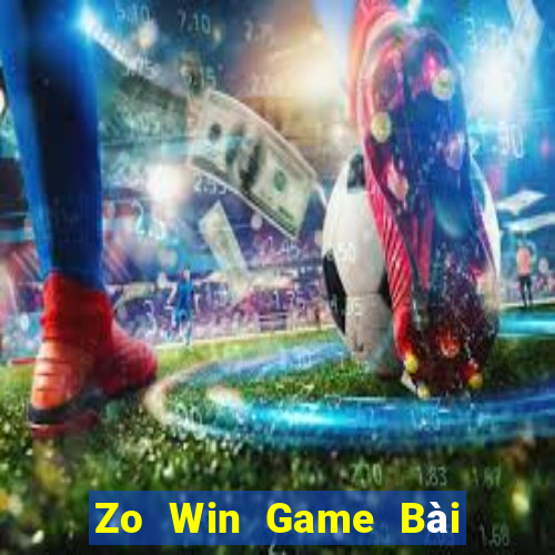 Zo Win Game Bài Online Đổi Thưởng