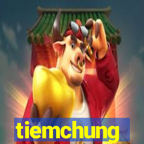 tiemchung