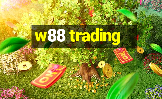 w88 trading