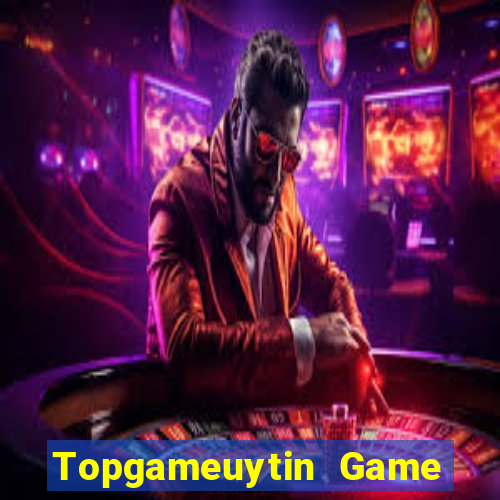 Topgameuytin Game Bài Chắn