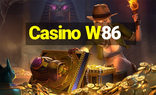 Casino W86