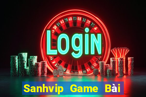 Sanhvip Game Bài B52 Đổi Thưởng 2021