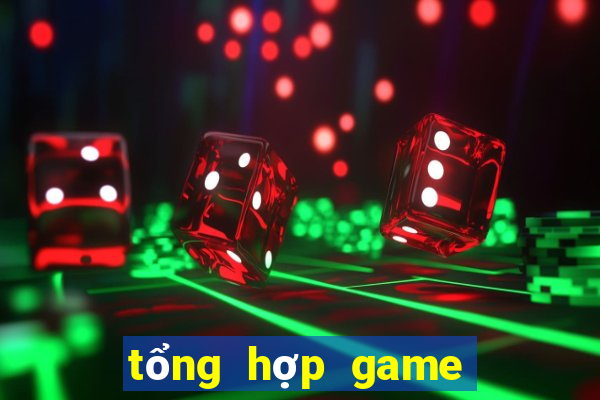 tong hop game doi thuong