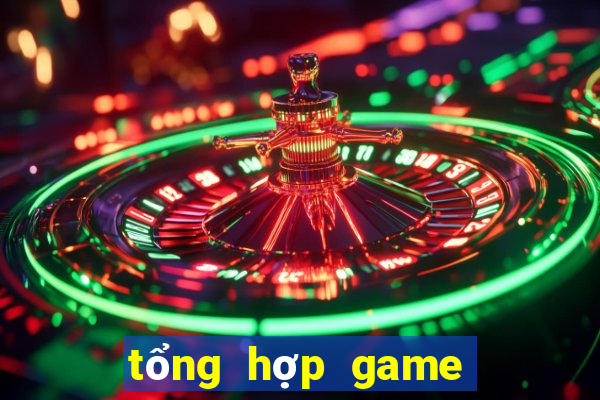 tong hop game doi thuong