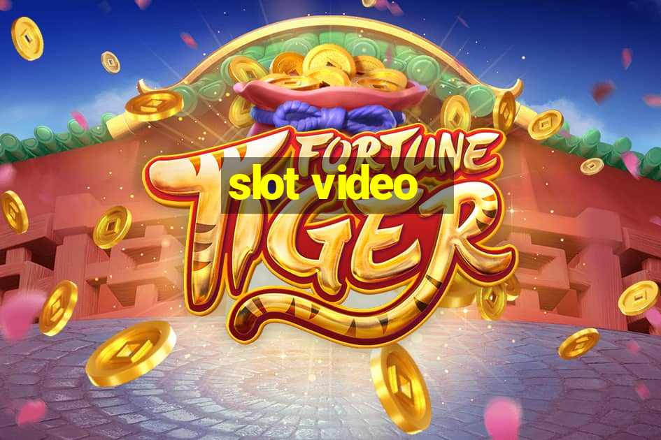 slot video