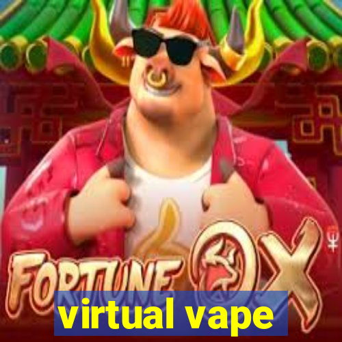 virtual vape