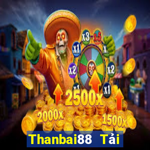 Thanbai88 Tải Game Bài