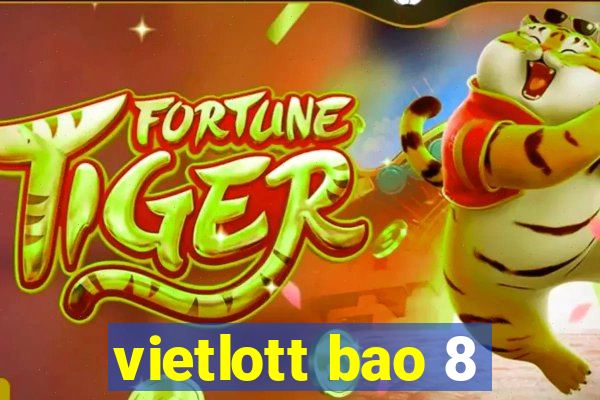 vietlott bao 8