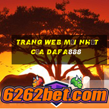 Trang web mới nhất của dafa888