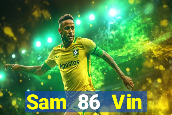 Sam 86 Vin Download Game Bài