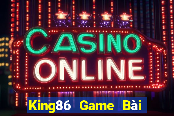 King86 Game Bài Ông Trùm Poker