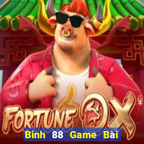 Binh 88 Game Bài Quốc Tế