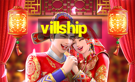 villship