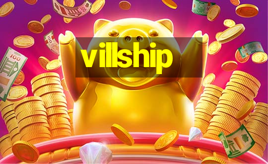 villship