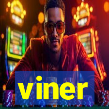 viner