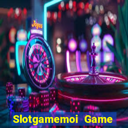 Slotgamemoi Game Bài 3 Cây Online