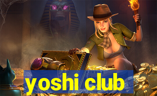 yoshi club