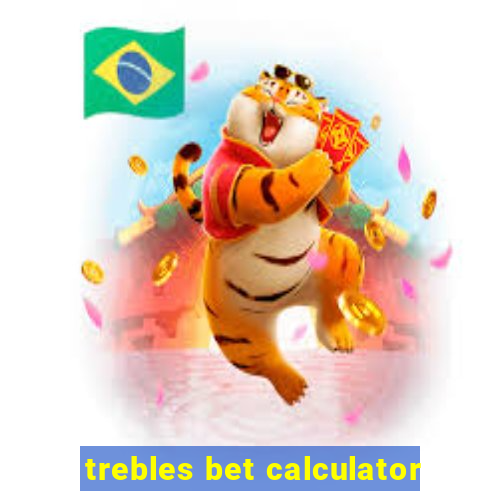 trebles bet calculator