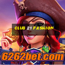 club 21 fashion