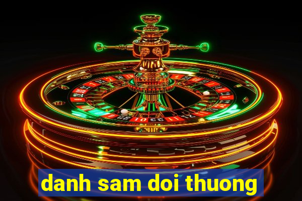 danh sam doi thuong