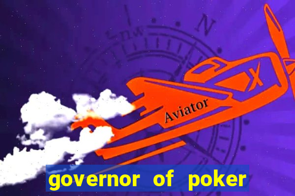 governor of poker online game