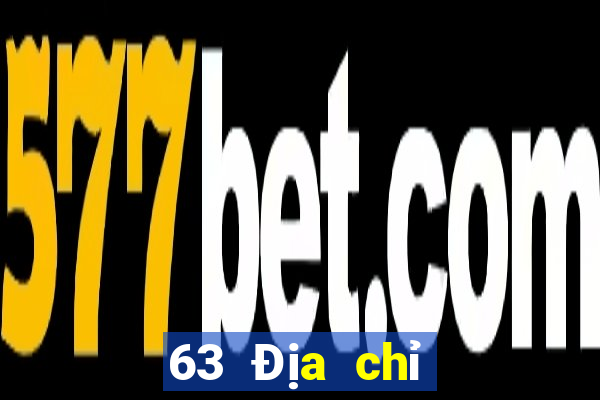 63 Địa chỉ trang web giải trí