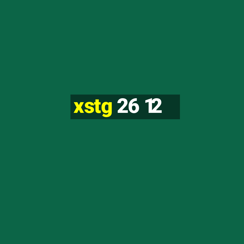 xstg 26 12