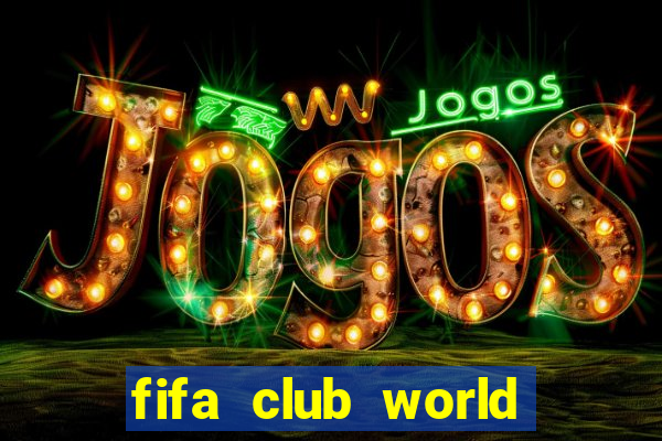 fifa club world cup 2019