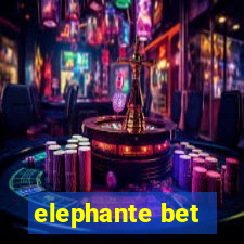 elephante bet