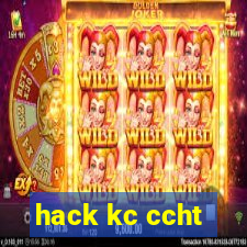 hack kc ccht