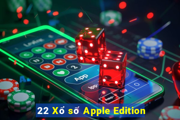 22 Xổ số Apple Edition