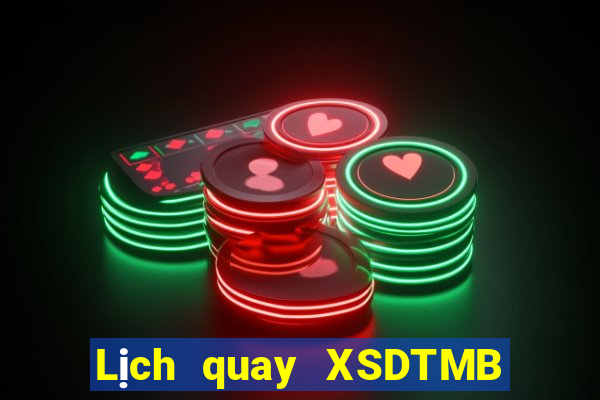 Lịch quay XSDTMB ngày 8