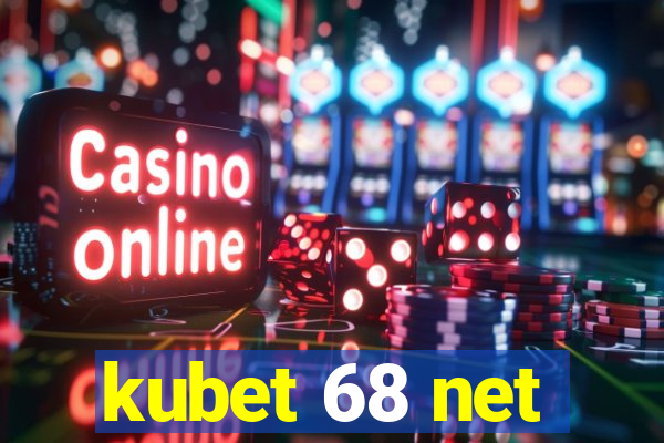 kubet 68 net