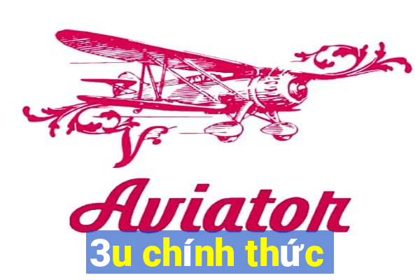 3u chính thức