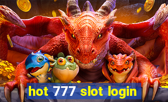 hot 777 slot login