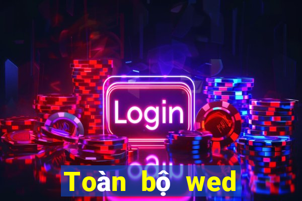 Toàn bộ wed của Xổ số nhà