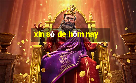 xin số de hôm nay