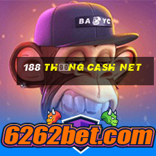 188 thưởng Cash Net