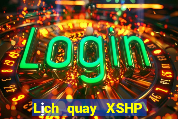 Lịch quay XSHP Thứ 6