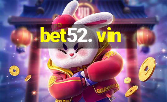 bet52. vin