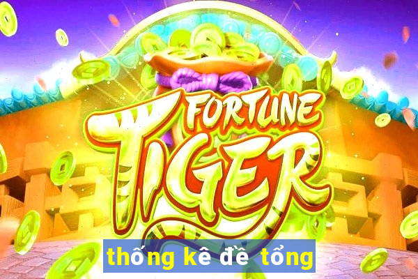 thống kê đề tổng