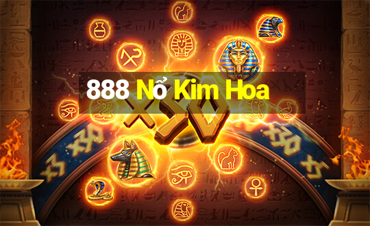 888 Nổ Kim Hoa