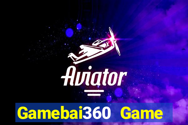 Gamebai360 Game Bài Tiến Lên