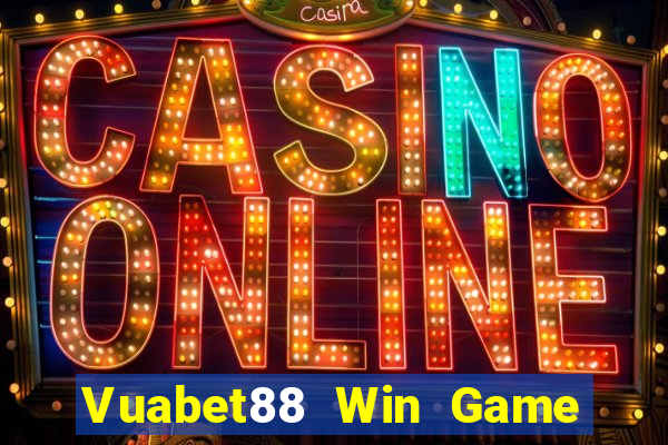 Vuabet88 Win Game Bài Trên Máy Tính