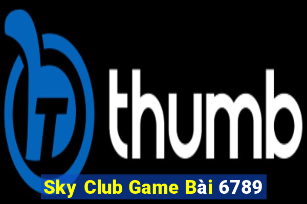 Sky Club Game Bài 6789