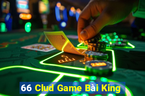 66 Clud Game Bài King