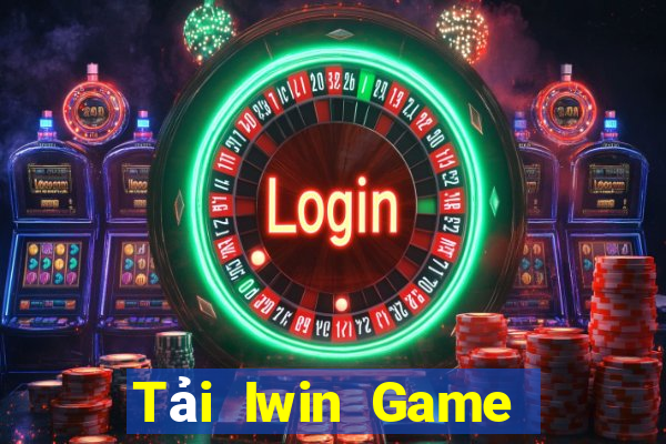 Tải Iwin Game Bài Online Miễn Phí