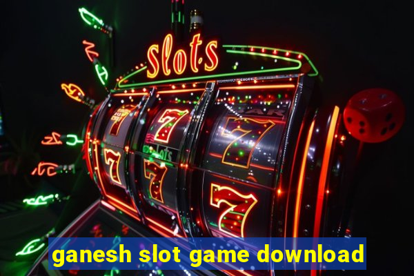 ganesh slot game download