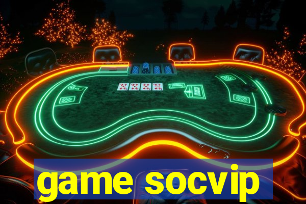 game socvip